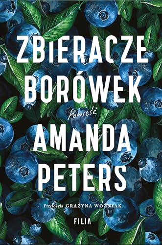 Zbieracze borówek von Filia