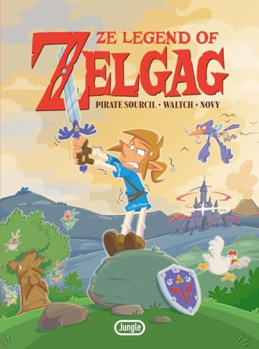 Ze legend of Zelgag Ze legend of Zelgag von JUNGLE
