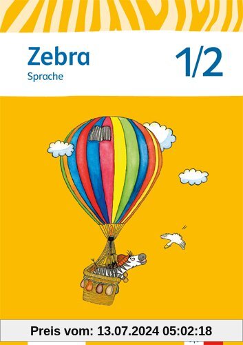 Zebra / Arbeitsheft Sprache 1./2. Schuljahr zur Ausleihe: Neubearbeitung