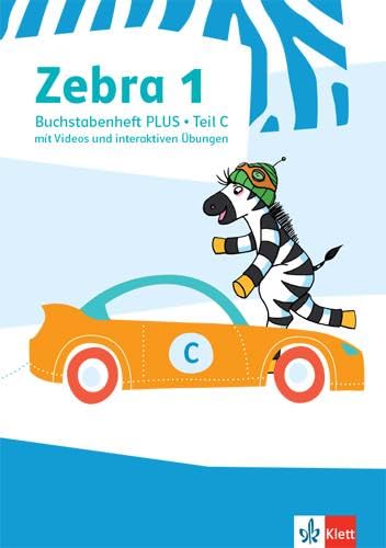 Zebra 1: Buchstabenheft PLUS mit Videos und interaktiven Übungen Klasse 1 (Zebra. Ausgabe ab 2018)