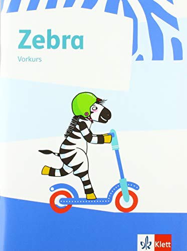 Zebra 1: Vorkurs Klasse 1 (Zebra. Ausgabe ab 2018)