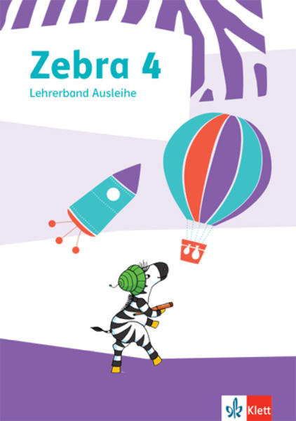 Zebra 4. Didaktischer Kommentar zum Ausleihmaterial Klasse 4 von Klett Ernst /Schulbuch