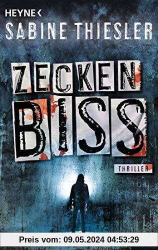 Zeckenbiss: Thriller