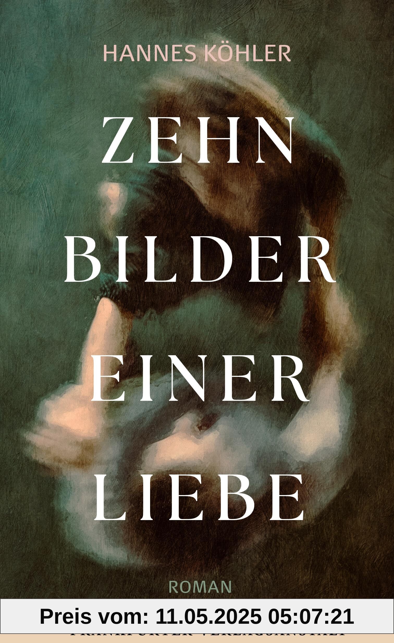 Zehn Bilder einer Liebe