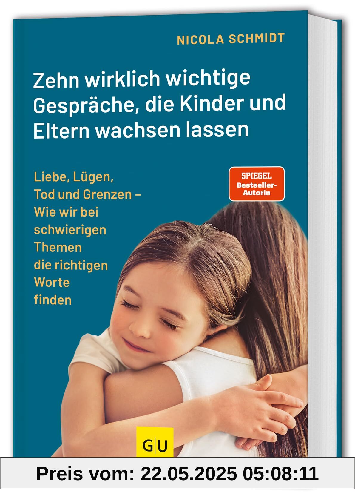 Zehn wirklich wichtige Gespräche, die Kinder und Eltern wachsen lassen: Liebe, Lügen, Tod und Grenzen - Wie wir bei schwierigen Themen die richtigen Worte finden Zehn wirklich wichtige Gespräche, die Kinder und Eltern wachsen lassen: Liebe, Lügen, Tod und Grenzen - Wie wir bei schwierigen Themen die richtigen Worte finden
