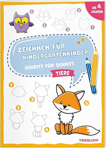 Zeichnen für Kindergartenkinder. Schritt für Schritt. Tiere: Für Kinder ab 4 Jahren (Spielen & Beschäftigen)