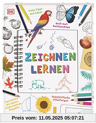 Zeichnen lernen: Zeichenschule für Kinder mit vielen Seiten zum Reinzeichnen
