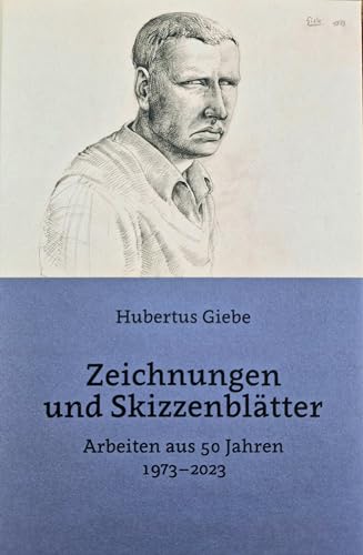 Zeichnungen und Skizzenblätter: Arbeiten aus 50 Jahren 1973–2023