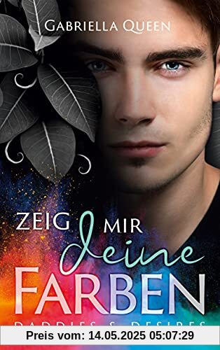 Zeig mir deine Farben: Daddies & Desires
