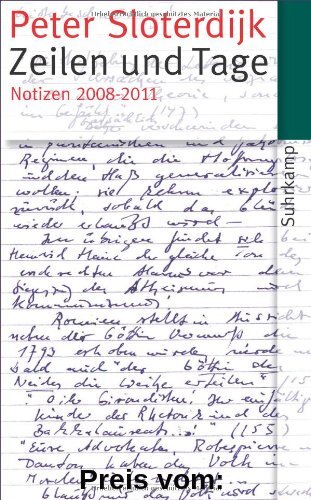 Zeilen und Tage: Notizen 2008-2011 (suhrkamp taschenbuch)