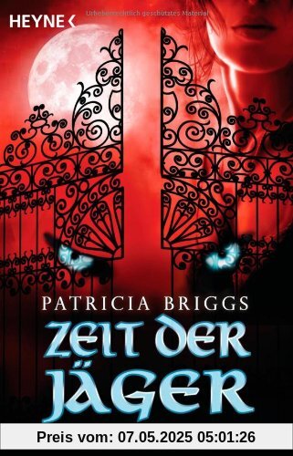 Zeit der Jäger: Mercy Thompson 4 - Roman