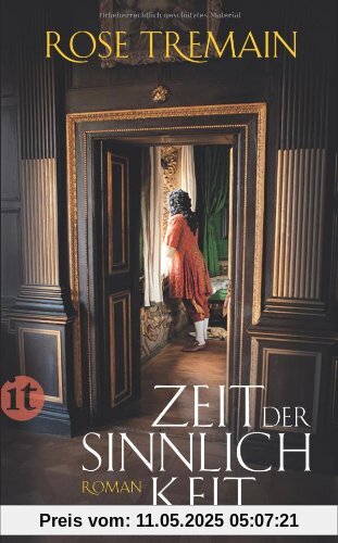 Zeit der Sinnlichkeit: Roman (insel taschenbuch)