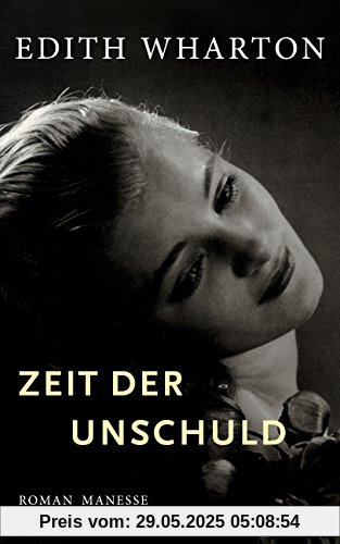 Zeit der Unschuld: Roman