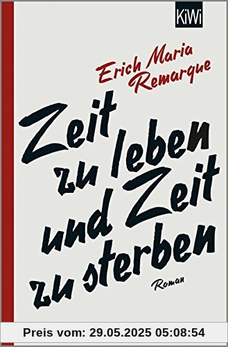 Zeit zu leben und Zeit zu sterben: Roman