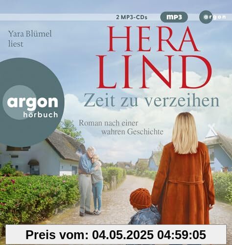 Zeit zu verzeihen: Roman nach einer wahren Geschichte | Der große neue Tatsachenroman der Nr.-1-Spiegel-Bestseller-Autorin | Erschütternd und zu Herzen gehend