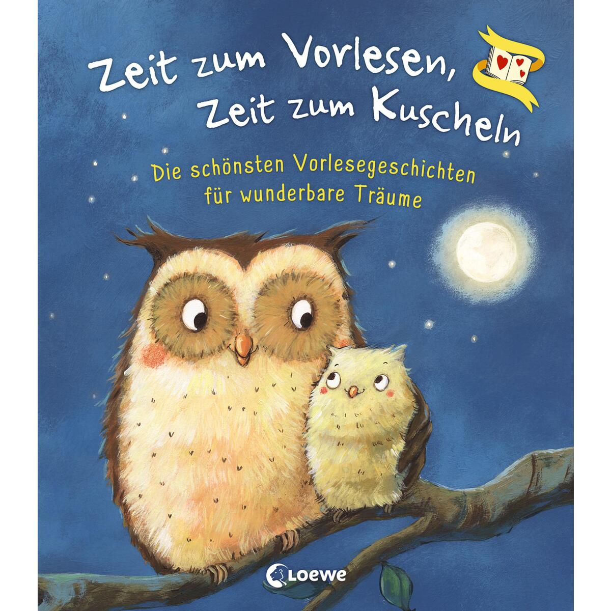 Zeit zum Vorlesen, Zeit zum Kuscheln - Die schönsten Vorlesegeschichten für wund... Zeit zum Vorlesen, Zeit zum Kuscheln - Die schönsten Vorlesegeschichten für wund... von Loewe Verlag GmbH
