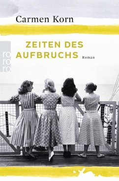 Zeiten des Aufbruchs / Jahrhundert-Trilogie Bd.2 von Rowohlt TB.
