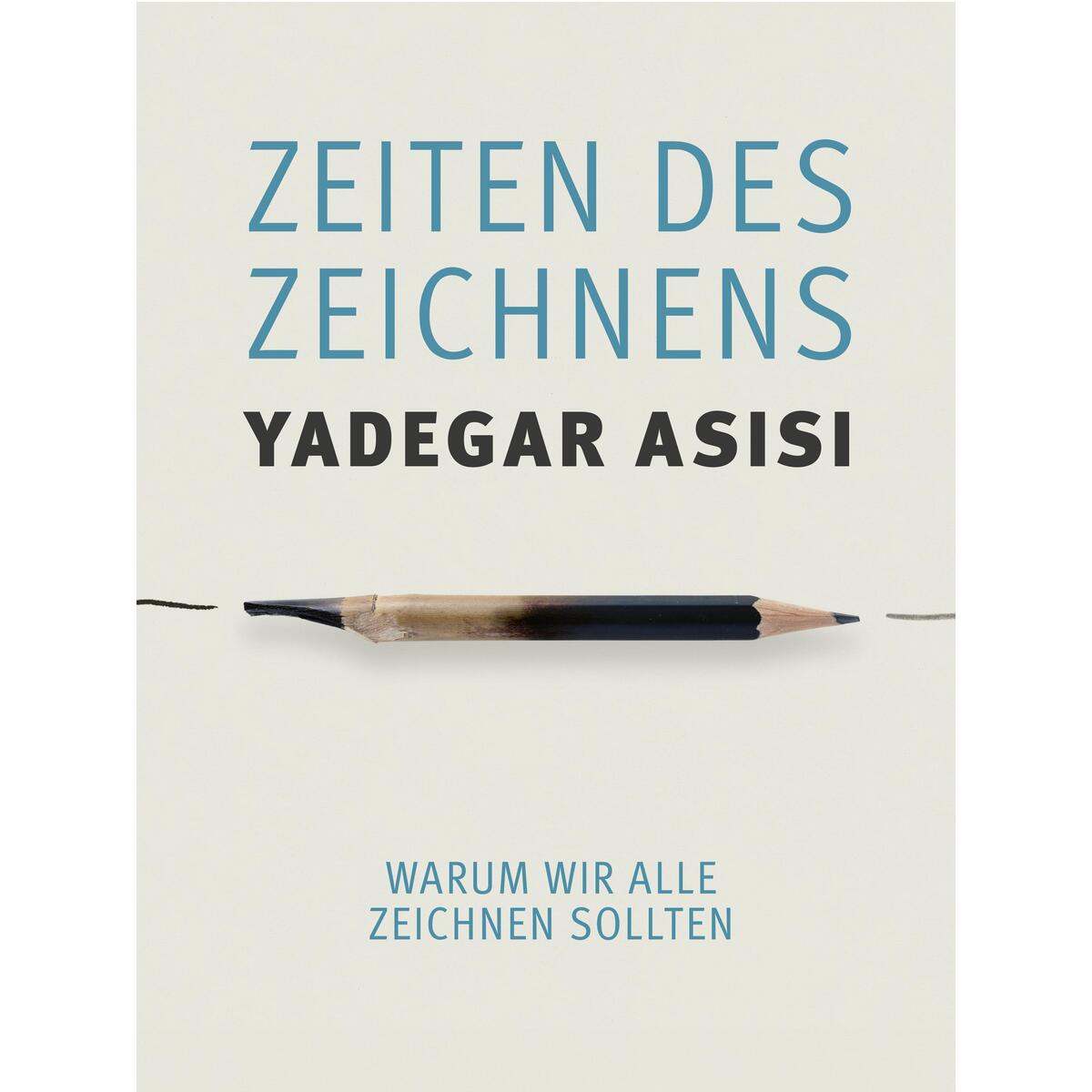 Zeiten des Zeichnens Zeiten des Zeichnens von Eulogia Verlags GmbH