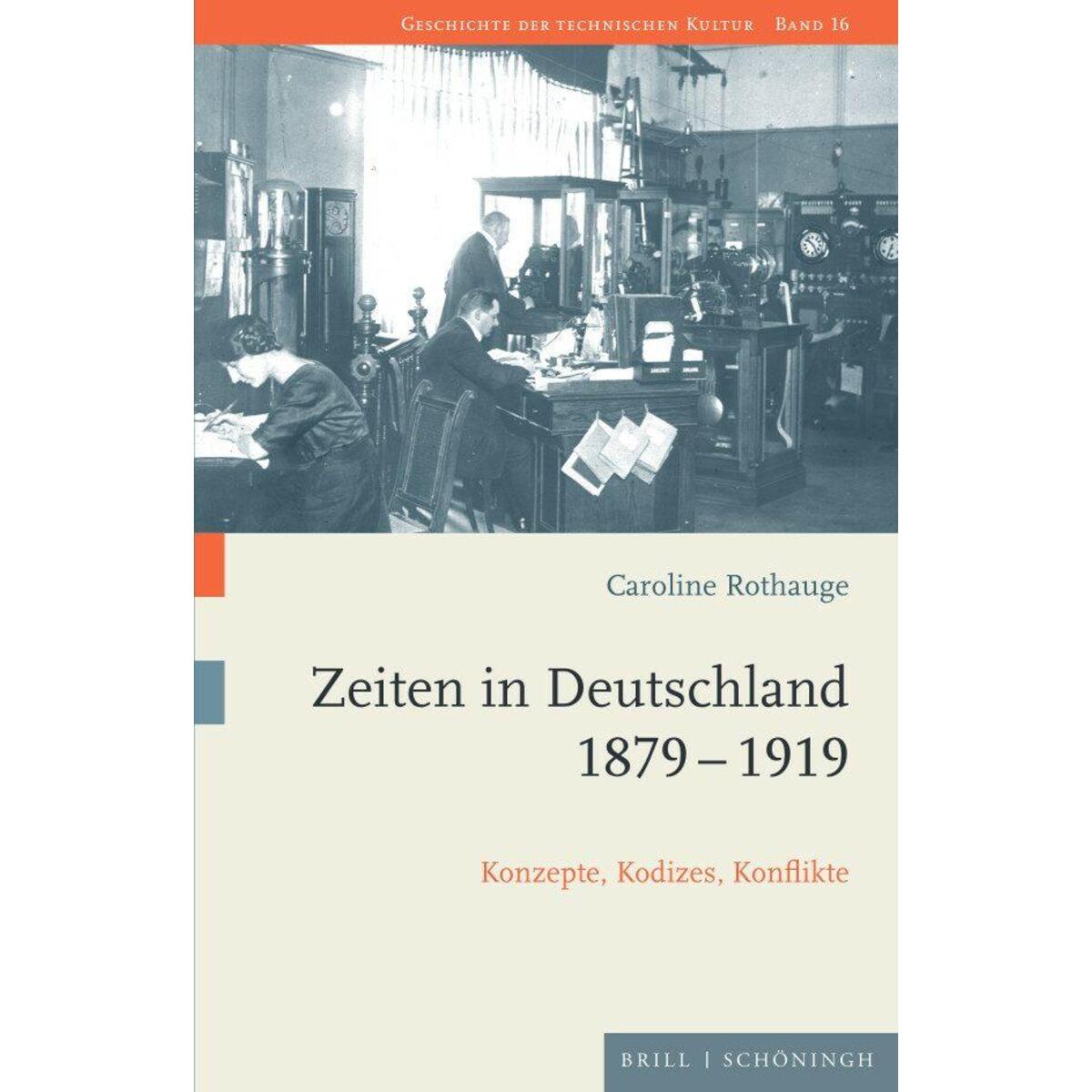 Zeiten in Deutschland 1879-1919 von Brill I  Schoeningh