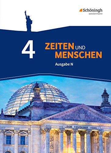 Zeiten und Menschen - Ausgabe N - Geschichtswerk für das Gymnasium (G9) in Niedersachsen: Schülerband 4