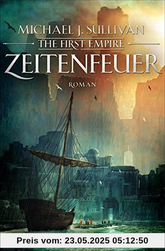 Zeitenfeuer: The First Empire 2 (Zeit der Legenden, Band 2)