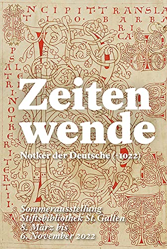 Zeitenwende – Notker der Deutsche († 1022) von Schwabe Verlagsgruppe AG Schwabe Verlag
