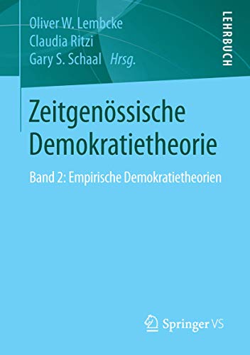 Zeitgenössische Demokratietheorie: Empirische Demokratietheorien