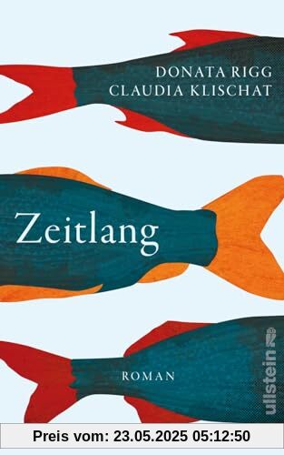 Zeitlang: Roman | Ein großes Familienepos über Wege und Irrwege mehrerer Generationen Zeitlang: Roman | Ein großes Familienepos über Wege und Irrwege mehrerer Generationen