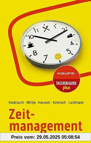Zeitmanagement (Haufe TaschenGuide)