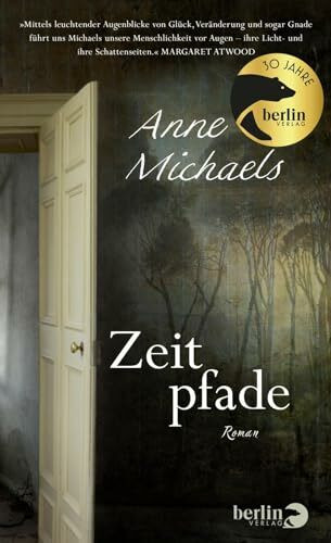 Zeitpfade: Roman | Nominiert f�r den Booker Prize 2024 Zeitpfade: Roman | Nominiert f�r den Booker Prize 2024