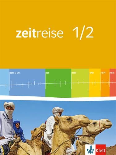 Zeitreise 1/2. Ausgabe für Rheinland-Pfalz und Saarland: Schulbuch Klasse 7/8 (Zeitreise. Ausgabe für Rheinland-Pfalz und Saarland ab 2015) von Klett Ernst /Schulbuch