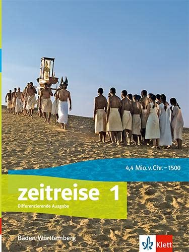 Zeitreise 1. Differenzierende Ausgabe Baden-Württemberg: Schulbuch Klasse 5/6 von Klett