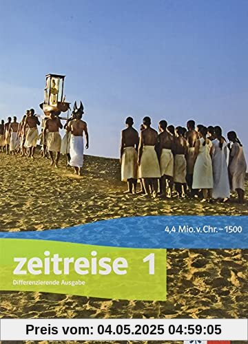Zeitreise 1. Differenzierende Ausgabe Hessen: Schülerbuch Klasse 6 (Zeitreise. Differenzierende Ausgabe für Hessen ab 2021)
