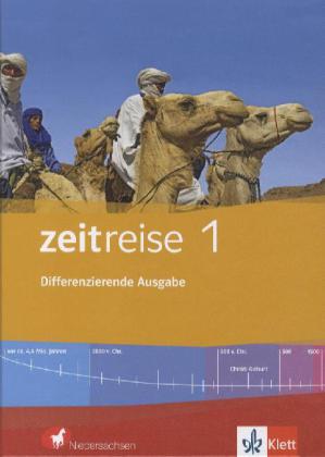 Zeitreise 1. Schülerband. Differenzierende Ausgabe für Niedersachsen Bremen von Klett Ernst /Schulbuch