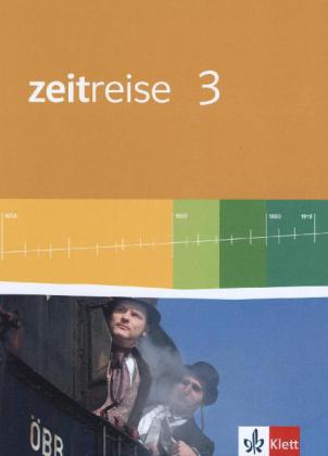 Zeitreise 3. Schülerbuch. Neue Ausgabe für Hessen von Klett Ernst /Schulbuch