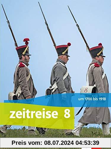 Zeitreise 8. Ausgabe Bayern: Schülerbuch Klasse 8 (Zeitreise. Ausgabe für Bayern Realschule ab 2017)