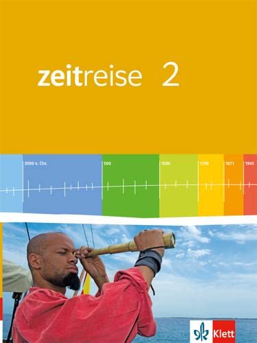 Zeitreise 2. Ausgabe für Rheinland-Pfalz und Saarland: Schulbuch Klasse 8 (Zeitreise. Ausgabe für Rheinland-Pfalz und Saarland ab 2015) von Klett Ernst /Schulbuch