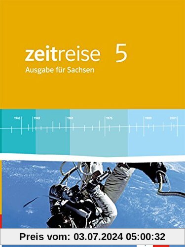 Zeitreise - Neue Ausgabe für Sachsen / Schülerbuch 9. Schuljahr