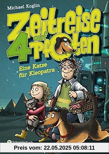 Zeitreise auf vier Pfoten, Band 01: Eine Katze für Kleopatra Zeitreise auf vier Pfoten, Band 01: Eine Katze für Kleopatra
