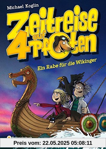 Zeitreise auf vier Pfoten, Band 03: Ein Rabe für die Wikinger
