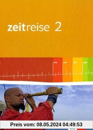 Zeitreise. Ausgabe für Nordrhein-Westfalen - Neubearbeitung 2010. Schülerband 2: BD 2