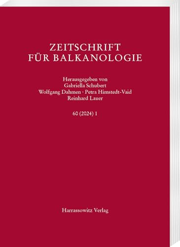 Zeitschrift für Balkanologie 60 (2024) 1 von Harrassowitz Verlag