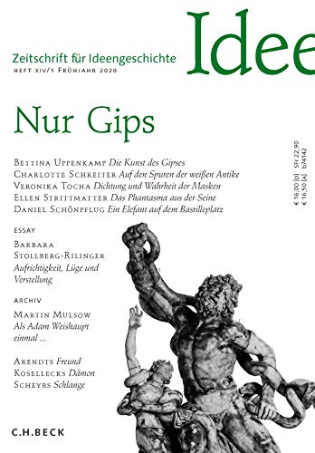 Zeitschrift für Ideengeschichte Heft XIV/1 Frühjahr 2020: Nur Gips von Beck