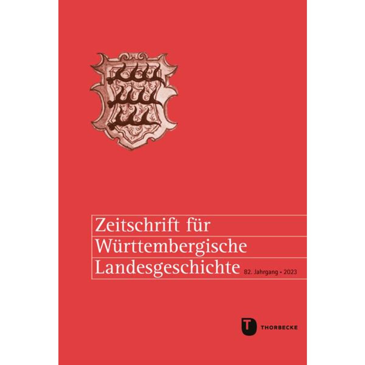 Zeitschrift für Württembergische Landesgeschichte 82 (2023) von Thorbecke Jan Verlag