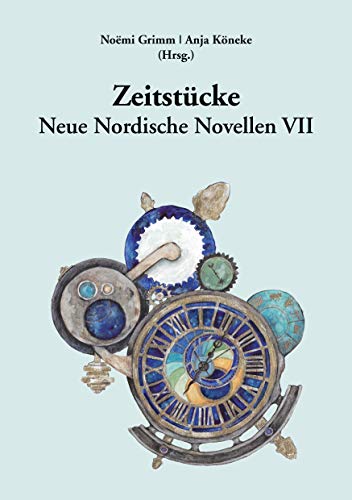 Zeitstücke: Neue Nordische Novellen VII