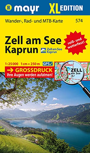 Mayr Wanderkarte Zell am See, Kaprun XL 1:25.000: Wander-, Rad- und Mountainbikekarte, extra grossdruck, reiß- und wetterfest