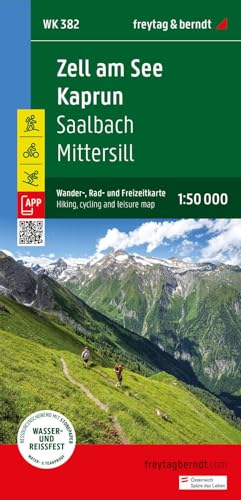 Zell am See - Kaprun, Wander-, Rad- und Freizeitkarte 1:50.000, freytag & berndt, WK 382: Saalbach - Mittersill, mit APP, wasserfest und reißfest (freytag & berndt Wander-Rad-Freizeitkarten, Band 382) von Freytag-Berndt und ARTARIA