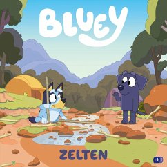 Zelten / Bluey Bd.6 von cbj