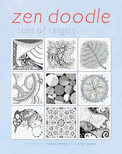Zen Doodle: Tons Of Tangles von North Light Books