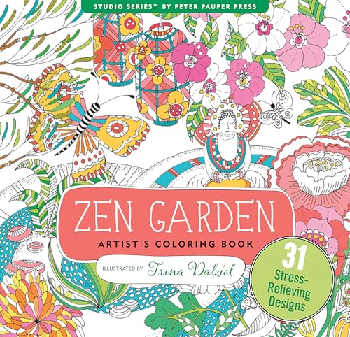 Zen Garden Adult Coloring Book (31 Stress-Relieving Designs) (Artists' Coloring Books)